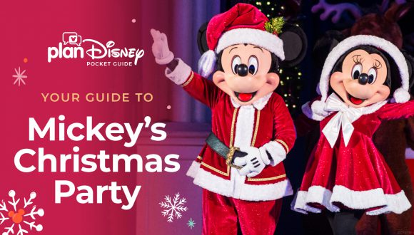 Beginner’s Guide to Mickey’s Very Merry Christmas Party at Magic Kingdom Park, planDisney, Disney Holiday vacation planning