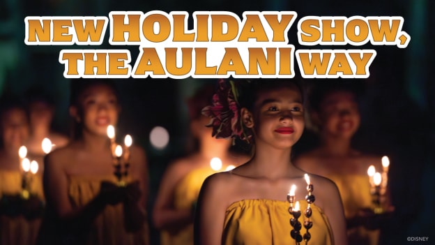 New Holiday Show, the Aulani Way