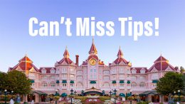 The Ultimate Guide to Disney’s Paris Hotel