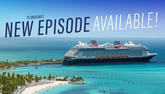planDisney Podcast: Everything You Need to Know About Disney’s Private Island