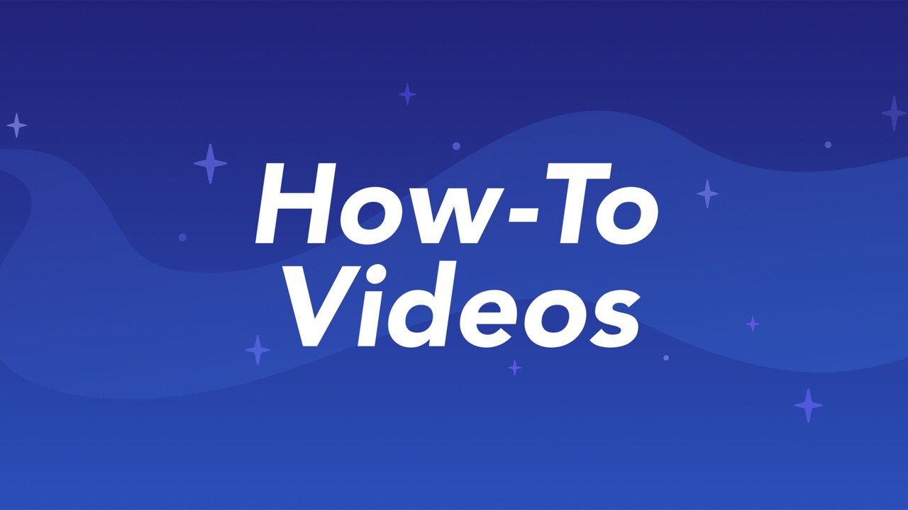 how to videos