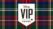 A tartan pattern with the words Disney V I P Tours in a badge shaped text box 