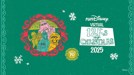 Run Disney Virtual 12 Ks of Christmas 2025 logo next to an illustration of various characters from The Muppets and a seal that reads ′The Muppets 70 years’
